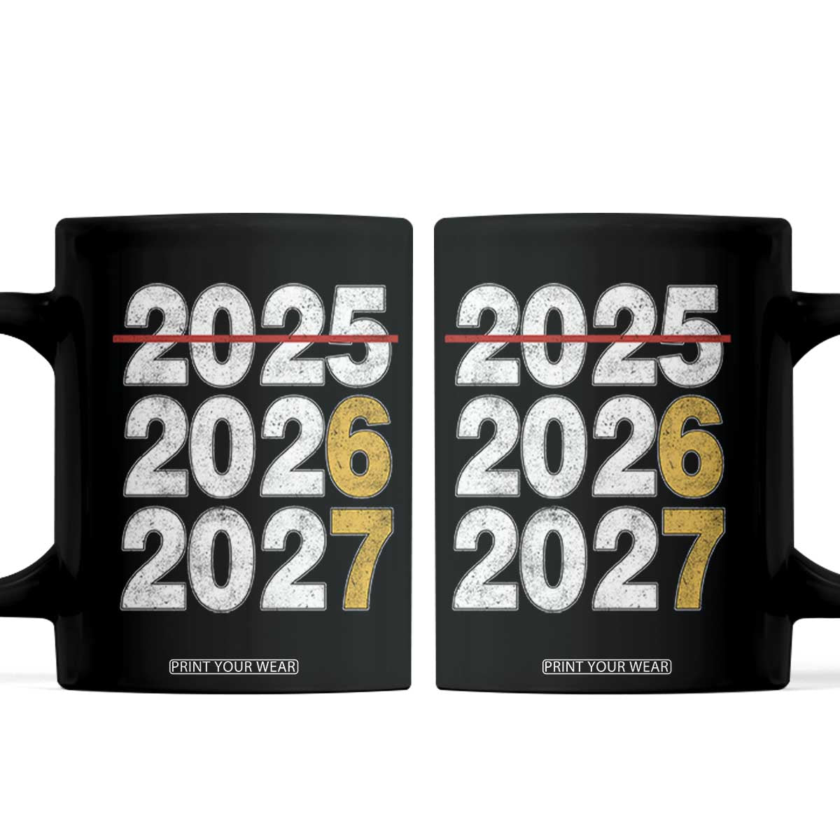 Funny 67 New Year Coffee Mug Happy New Year 2026 2027 Six Seven Meme TS11 Black Print Your Wear