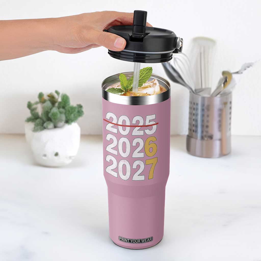 Funny 67 New Year Flip Straw Tumbler Happy New Year 2026 2027 Six Seven Meme TS11 One Size: 30 oz Light Pink Print Your Wear
