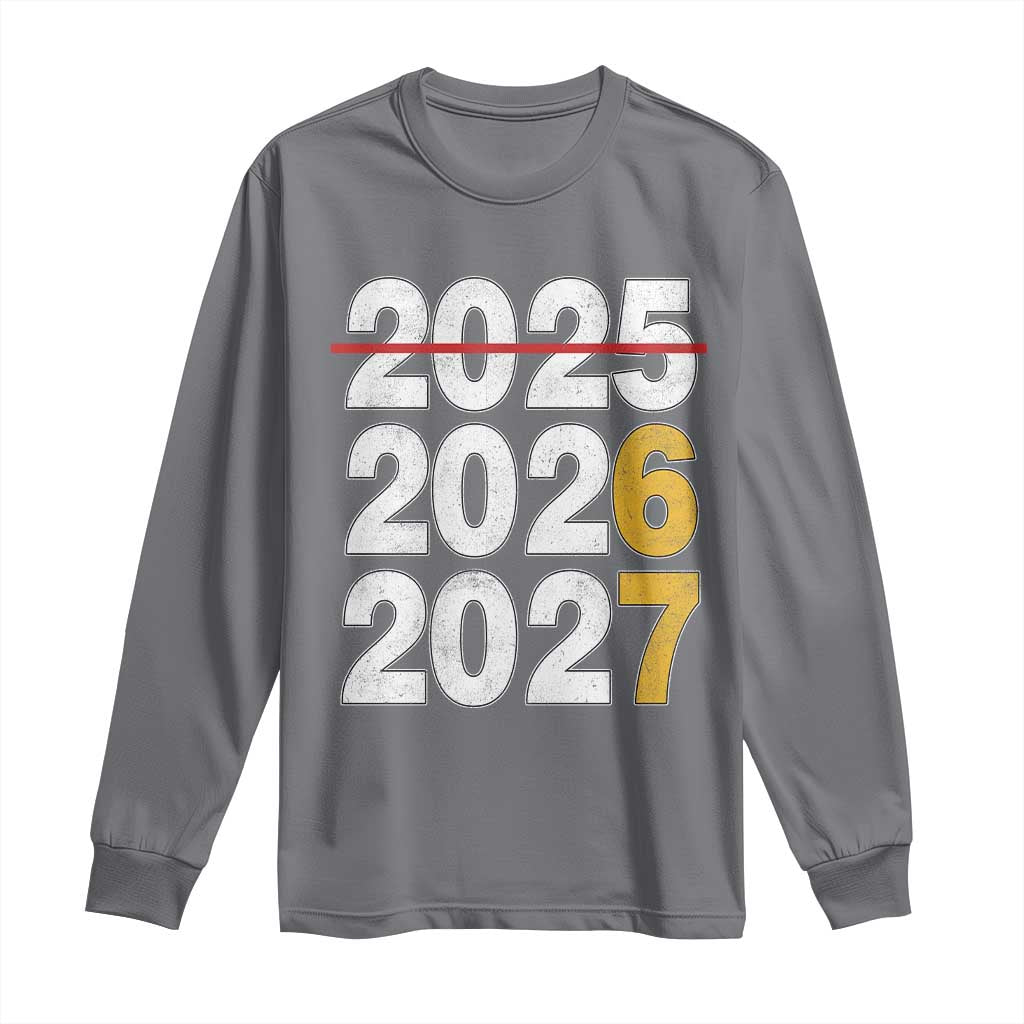 Funny 67 New Year Long Sleeve Shirt Happy New Year 2026 2027 Six Seven Meme TS11 Charcoal Print Your Wear