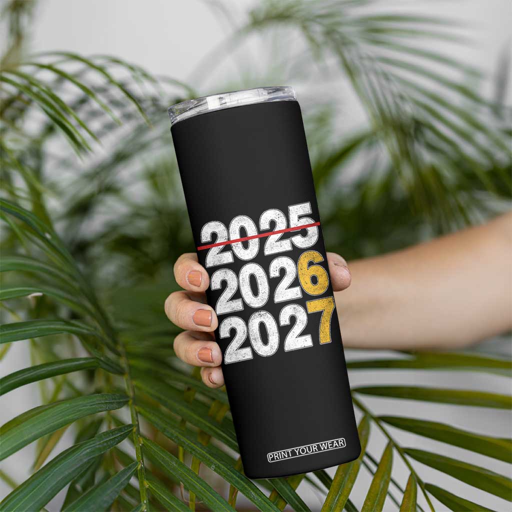 Funny 67 New Year Skinny Tumbler Happy New Year 2026 2027 Six Seven Meme TS11 Print Your Wear