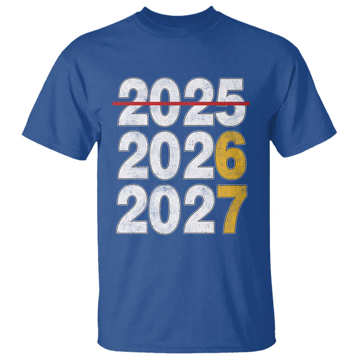 Funny 67 New Year T Shirt Happy New Year 2026 2027 Six Seven Meme TS11 Royal Blue Print Your Wear