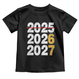 Funny 67 New Year Toddler T Shirt Happy New Year 2026 2027 Six Seven Meme TS11 Black Print Your Wear