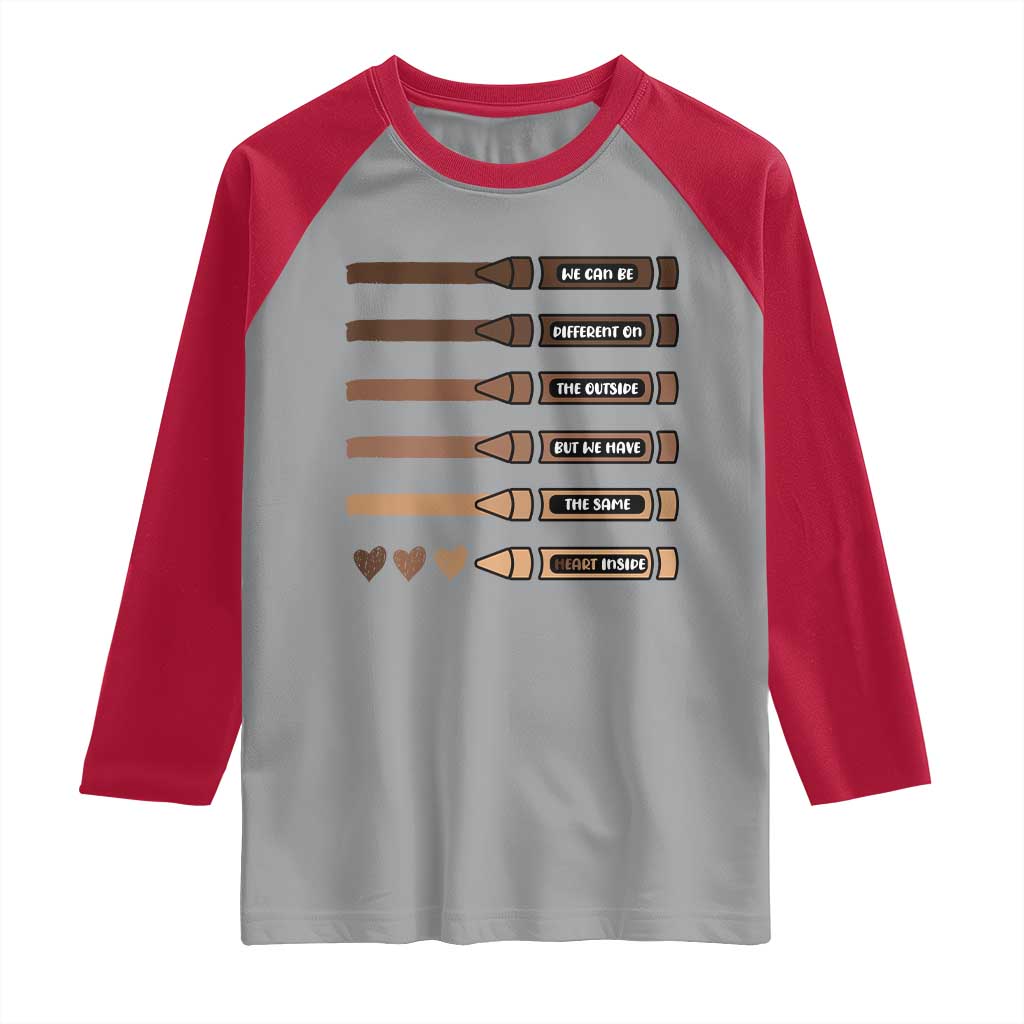 Melanin Black Teacher Raglan Shirt We Can Be Different On The Outside But We Have The Same Heart Inside TS11 Sport Gray Red Print Your Wear