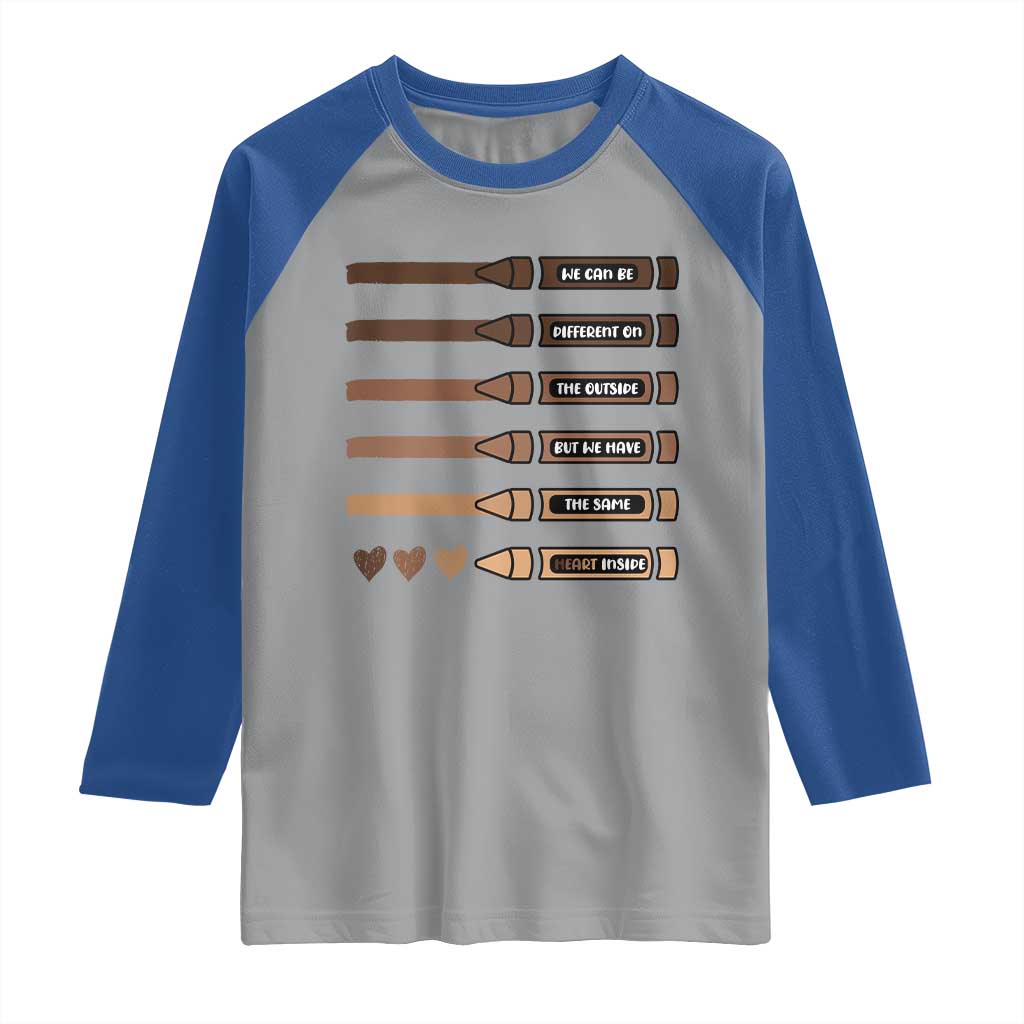Melanin Black Teacher Raglan Shirt We Can Be Different On The Outside But We Have The Same Heart Inside TS11 Sport Gray Royal Print Your Wear