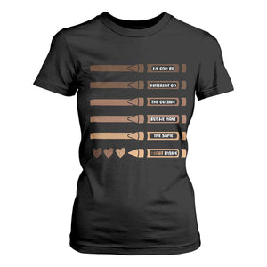 Melanin Black Teacher T Shirt For Women We Can Be Different On The Outside But We Have The Same Heart Inside TS11 Black Print Your Wear