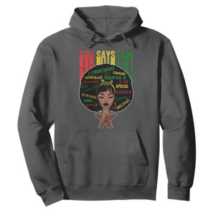 Proud Black African American Hoodie God Says I Am Black History Month Afro Girl TS11 Dark Heather Print Your Wear