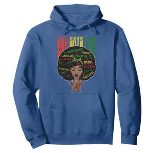 Proud Black African American Hoodie God Says I Am Black History Month Afro Girl TS11 Royal Blue Print Your Wear