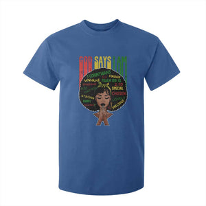 Proud Black African American T Shirt For Kid God Says I Am Black History Month Afro Girl TS11 Royal Blue Print Your Wear