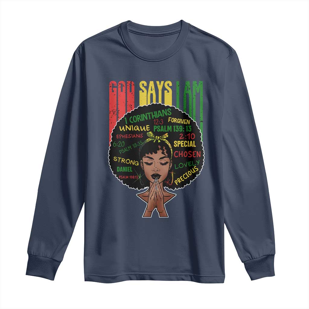 Proud Black African American Long Sleeve Shirt God Says I Am Black History Month Afro Girl TS11 Navy Print Your Wear