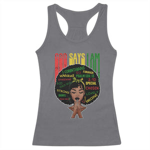Proud Black African American Racerback Tank Top God Says I Am Black History Month Afro Girl TS11 Charcoal Print Your Wear