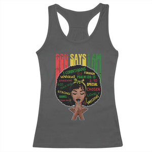 Proud Black African American Racerback Tank Top God Says I Am Black History Month Afro Girl TS11 Dark Heather Print Your Wear