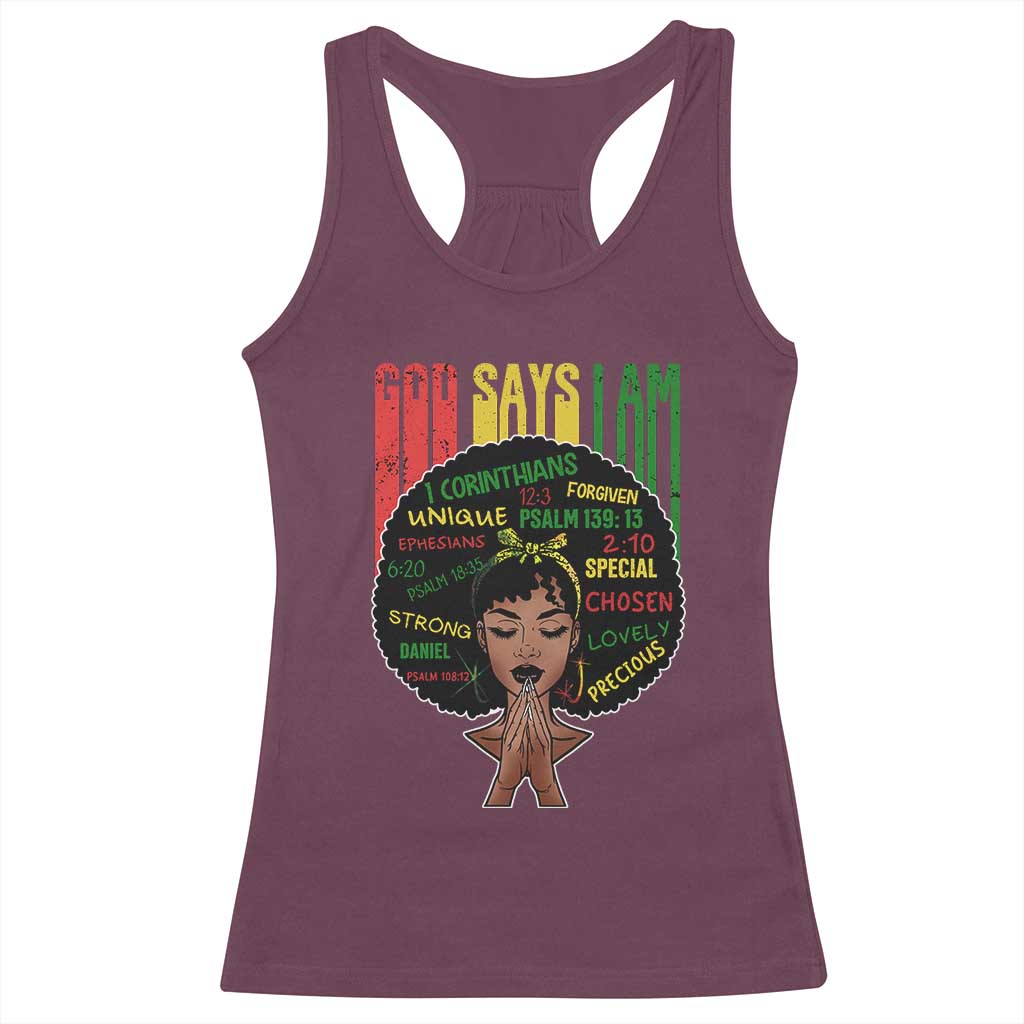 Proud Black African American Racerback Tank Top God Says I Am Black History Month Afro Girl TS11 Maroon Print Your Wear