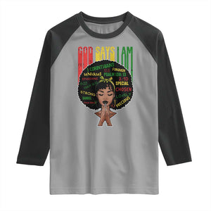 Proud Black African American Raglan Shirt God Says I Am Black History Month Afro Girl TS11 Sport Gray Black Print Your Wear