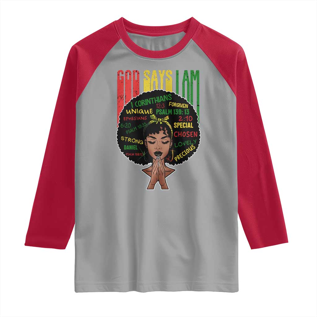 Proud Black African American Raglan Shirt God Says I Am Black History Month Afro Girl TS11 Sport Gray Red Print Your Wear