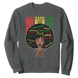 Proud Black African American Sweatshirt God Says I Am Black History Month Afro Girl TS11 Dark Heather Print Your Wear