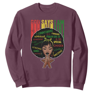 Proud Black African American Sweatshirt God Says I Am Black History Month Afro Girl TS11 Maroon Print Your Wear