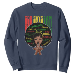 Proud Black African American Sweatshirt God Says I Am Black History Month Afro Girl TS11 Navy Print Your Wear