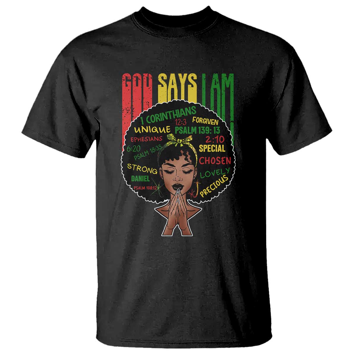 Proud Black African American T Shirt God Says I Am Black History Month Afro Girl TS11 Black Print Your Wear