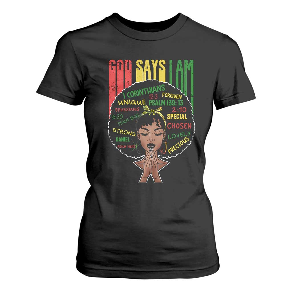 Proud Black African American T Shirt For Women God Says I Am Black History Month Afro Girl TS11 Black Print Your Wear