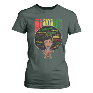 Proud Black African American T Shirt For Women God Says I Am Black History Month Afro Girl TS11 Dark Forest Green Print Your Wear