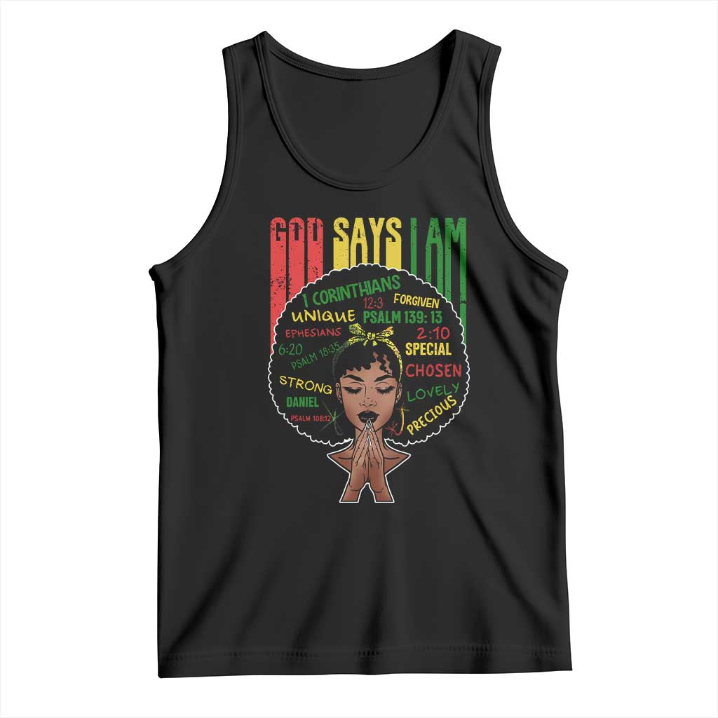 Proud Black African American Tank Top God Says I Am Black History Month Afro Girl TS11 Black Print Your Wear