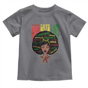 Proud Black African American Toddler T Shirt God Says I Am Black History Month Afro Girl TS11 Charcoal Print Your Wear