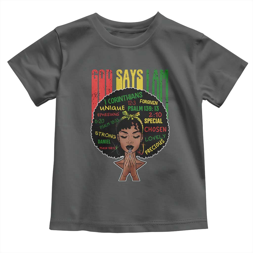 Proud Black African American Toddler T Shirt God Says I Am Black History Month Afro Girl TS11 Dark Heather Print Your Wear