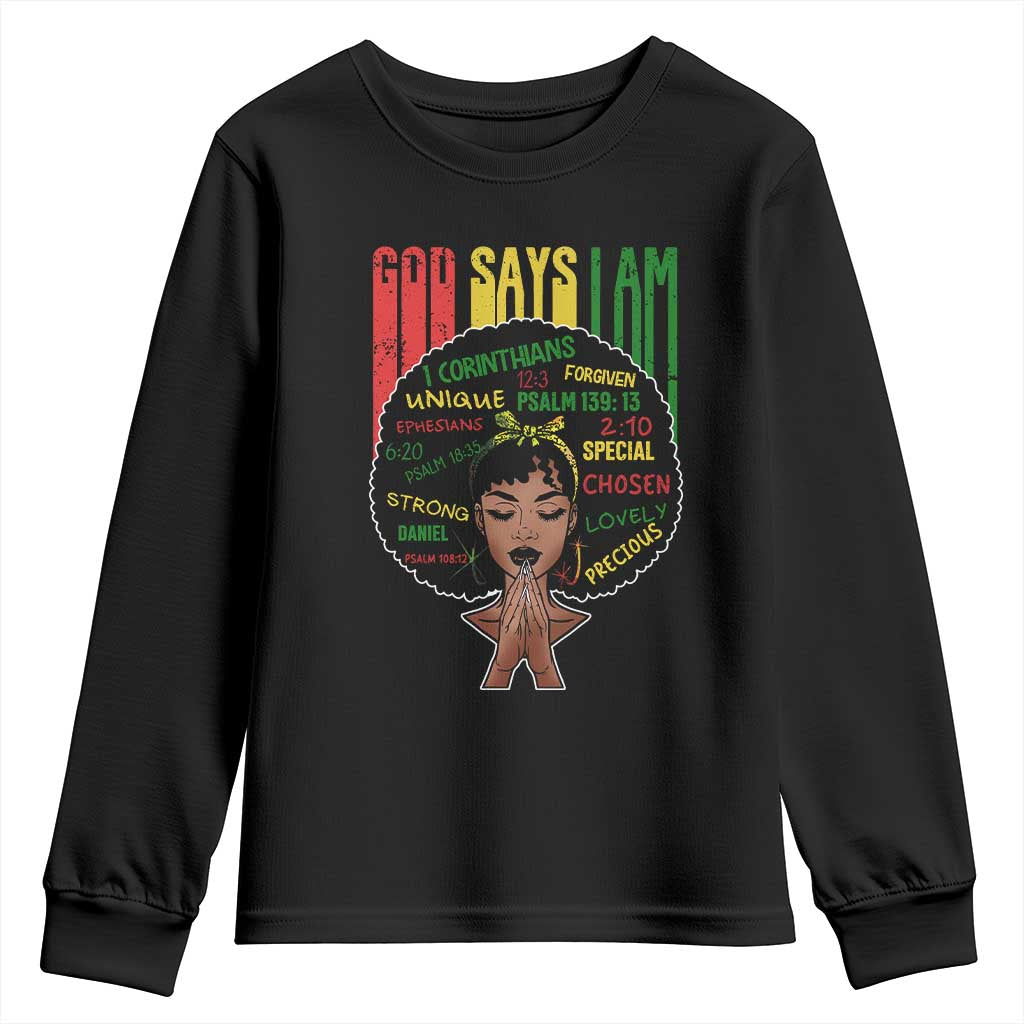 Proud Black African American Youth Sweatshirt God Says I Am Black History Month Afro Girl TS11 Black Print Your Wear