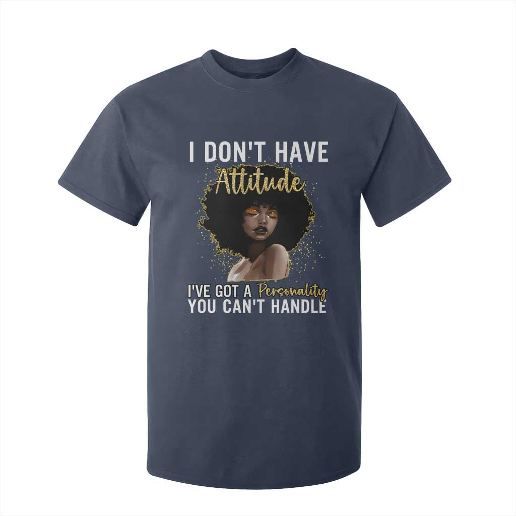 Proud Black African American T Shirt For Kid I Don't Have Attitude I've Got A Personality Glitter Print TS11 Navy Print Your Wear
