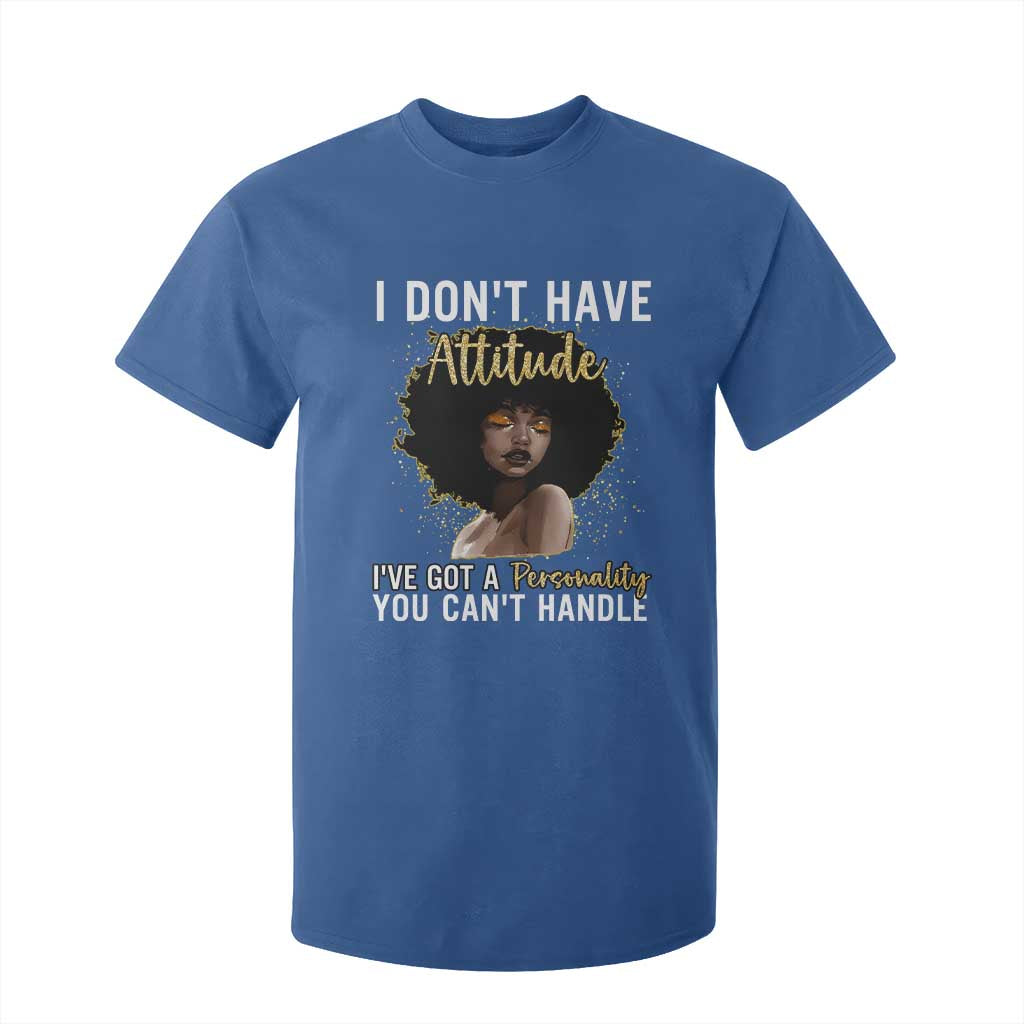 Proud Black African American T Shirt For Kid I Don't Have Attitude I've Got A Personality Glitter Print TS11 Royal Blue Print Your Wear