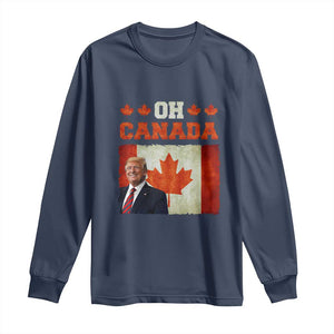 Funny Trump 2025 Oh Canada Long Sleeve Shirt Vintage Canadian Flag TS11 Navy Print Your Wear