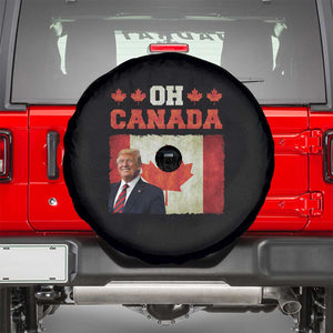 Funny Trump 2025 Oh Canada Spare Tire Cover Vintage Canadian Flag TS11 Black Print Your Wear