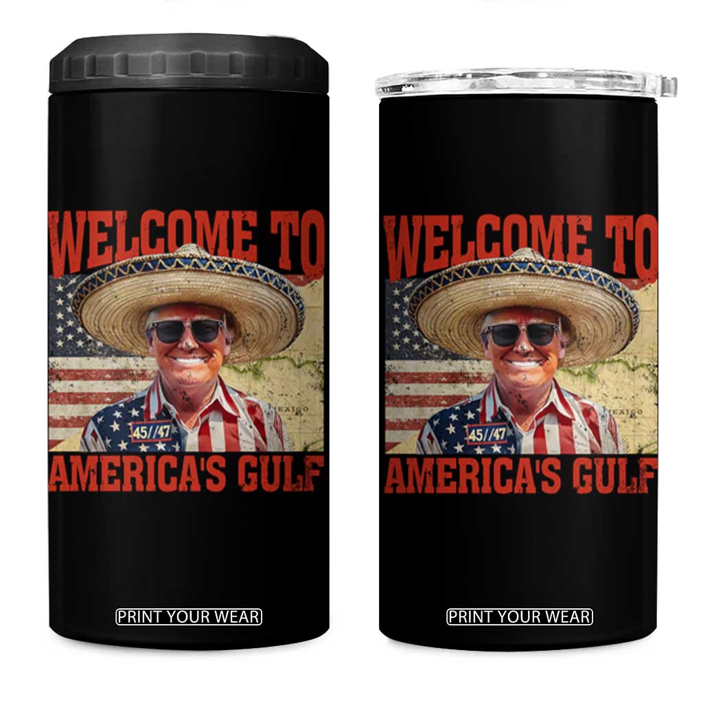 Funny Trump 2025 Welcome To America's Gulf 4 in 1 Can Cooler Tumbler Vintage American Flag Sombrero Hat TS11 One Size: 16 oz Black Print Your Wear