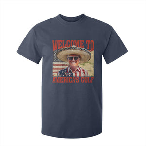 Funny Trump 2025 Welcome To America's Gulf T Shirt For Kid Vintage American Flag Sombrero Hat TS11 Navy Print Your Wear