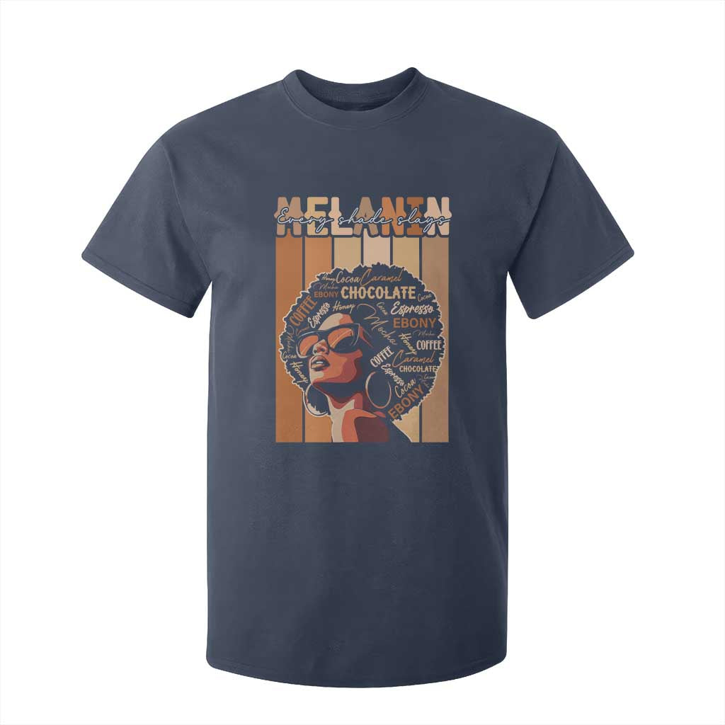 Melanin Every Shade Slays T Shirt For Kid Melanin Afro Queen African American Pride TS11 Navy Print Your Wear