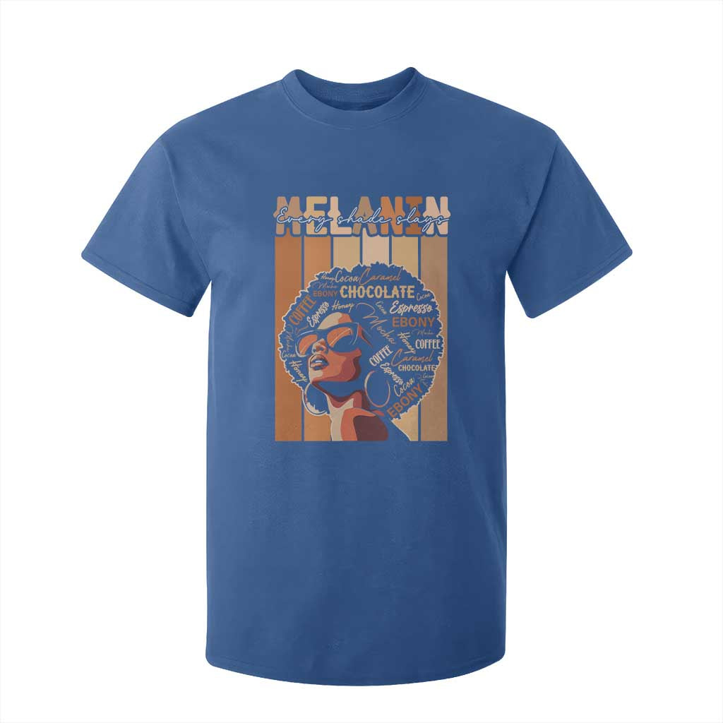 Melanin Every Shade Slays T Shirt For Kid Melanin Afro Queen African American Pride TS11 Royal Blue Print Your Wear