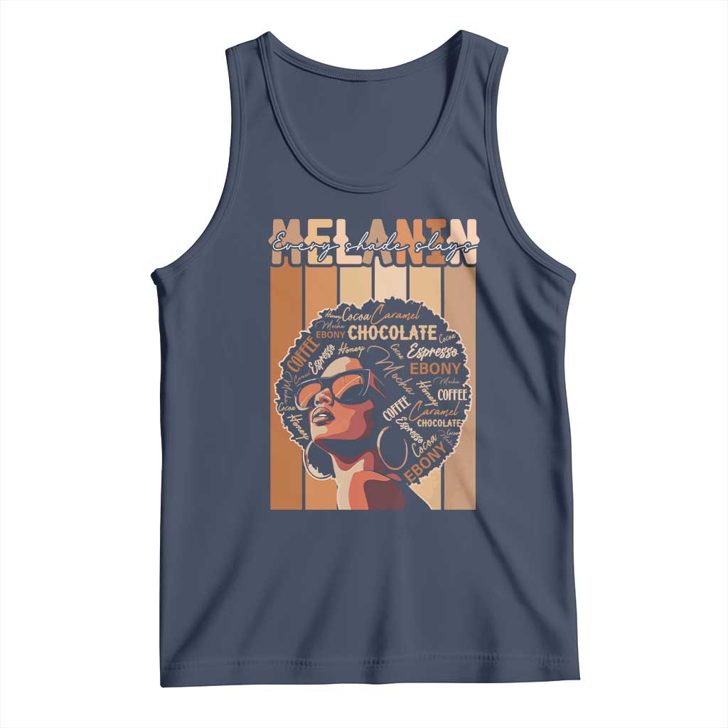 Melanin Every Shade Slays Tank Top Melanin Afro Queen African American Pride TS11 Navy Print Your Wear