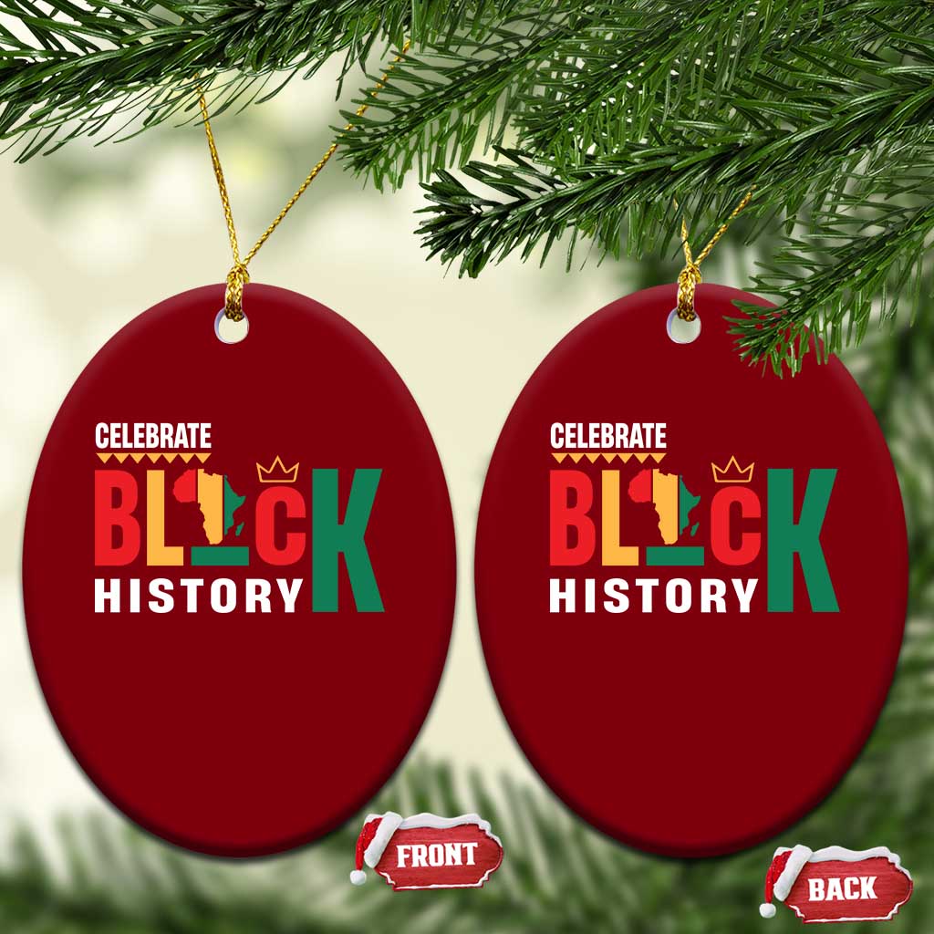 Celebrate Black History Ceramic Ornament African American History Africa Map TS11 Print Your Wear