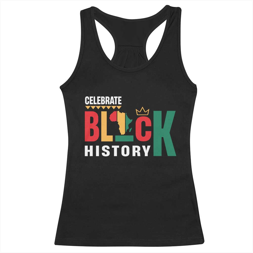 Celebrate Black History Racerback Tank Top African American History Africa Map TS11 Black Print Your Wear
