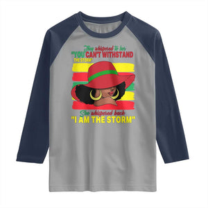 Proud Black African American Raglan Shirt They Whispered To Her You Can't Withstand The Storm Black History Month TS11 Sport Gray Navy Print Your Wear