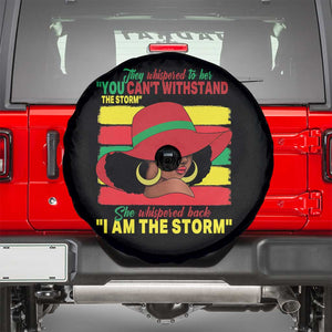 Proud Black African American Spare Tire Cover They Whispered To Her You Can't Withstand The Storm Black History Month TS11 Black Print Your Wear