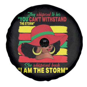 Proud Black African American Spare Tire Cover They Whispered To Her You Can't Withstand The Storm Black History Month TS11 Print Your Wear