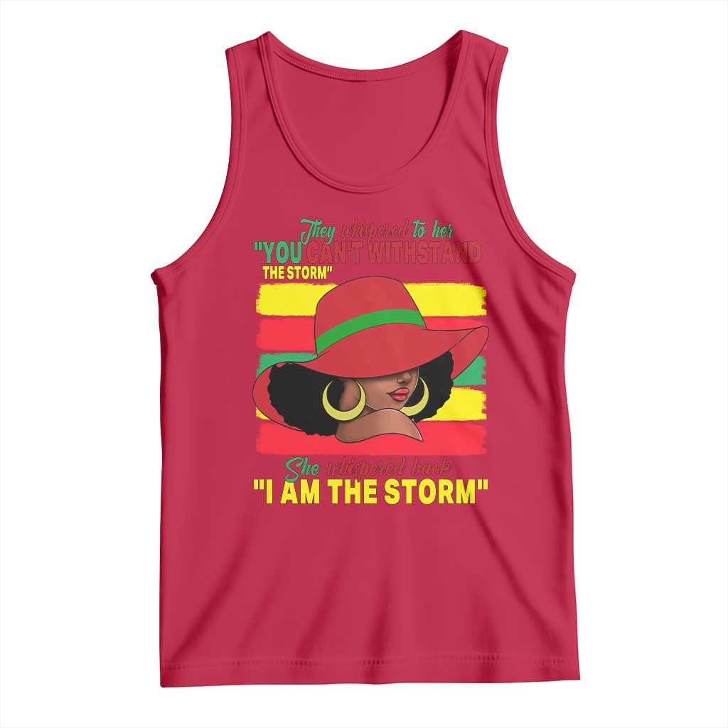 Proud Black African American Tank Top They Whispered To Her You Can't Withstand The Storm Black History Month TS11 Red Print Your Wear