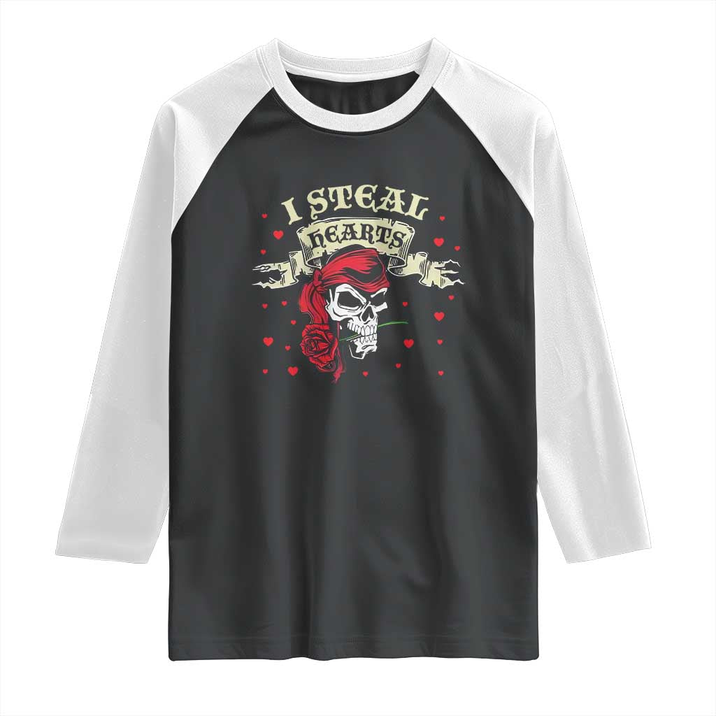 Funny Valentine's Day Pirate Raglan Shirt I Steal Hearts Rose TS11 Black White Print Your Wear