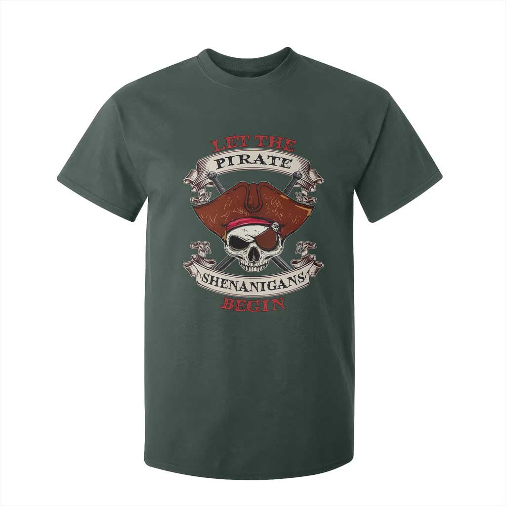 Let The Pirate Shenanigans Begin T Shirt For Kid Funny Crossbones Freebooter TS11 Dark Forest Green Print Your Wear