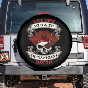 Let The Pirate Shenanigans Begin Spare Tire Cover Funny Crossbones Freebooter TS11 No hole Black Print Your Wear