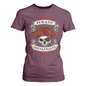 Let The Pirate Shenanigans Begin T Shirt For Women Funny Crossbones Freebooter TS11 Maroon Print Your Wear