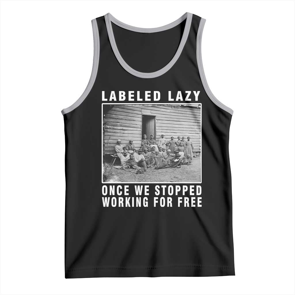 Labeled Lazy Once We Stopped Working For Free Tank Top TS11 Black Athletic Heather Print Your Wear