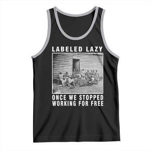 Labeled Lazy Once We Stopped Working For Free Tank Top TS11 Black Athletic Heather Print Your Wear
