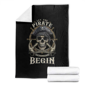 Funny Let The Pirate Shenanigans Begin Throw Blanket Vintage Captain Crossbones Freebooter TS11 Black Print Your Wear